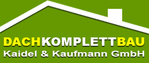 Kaidel & Kaufmann - Dachdecker in Berlin & Brandenburg