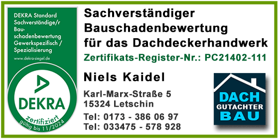 DEKRA Zertifiziert als Sachverständiger Gutachter & Dachdecker in Berlin und Land Brandenburg